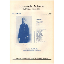 Historische Märsche - Oboe -Carl Teike / Arr.Hans Ahrens