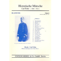 Historische Märsche -Carl Teike / Arr.Hans Ahrens