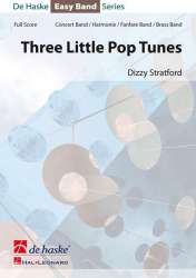 3 little Pop Tunes : for concert - Dizzy Stratford