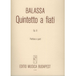 Quintetto a fiati op. 9 / Bläserquintett -Sandor Balassa