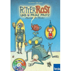 Ritter Rost und Prinz Protz (+CD) -Felix Janosa