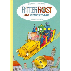 Ritter Rost hat Geburtstag (+CD) -Felix Janosa