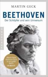 Beethoven Der Schöpfer und sein Universum -Martin Geck