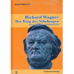 Richard Wagner - Der Ring des Nibelungen -Bernd Oberhoff