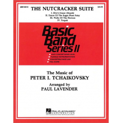 Nutcracker Suite -Piotr Ilich Tchaikowsky (Pyotr Peter Ilyich Iljitsch Tschaikovsky) / Arr.Paul Lavender
