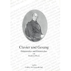 Clavier und Gesang -Johann Gottlob Friedrich Wieck