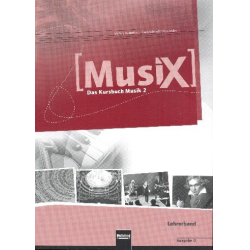 MusiX - Das Kursbuch Musik 2 (Klasse 7/8) -Markus Detterbeck