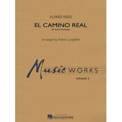 El Camino Real -Alfred Reed / Arr.Robert Longfield