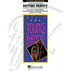 Defying Gravity -Stephen Schwartz / Arr.Jay Bocook