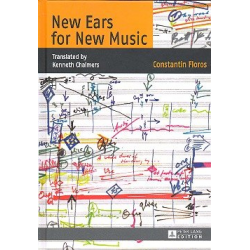 New Ears for New Music (en) -Constantin Floros