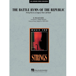Battle Hymn of the Republic -Julia Ward Howe & William Steffe / Arr.John Moss