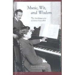 Music, Wit and Wisdom -Artur Schnabel