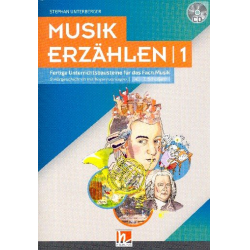 Musik erzählen Band 1 (+CD) -Stephan Unterberger