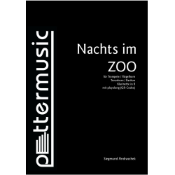 Nachts im Zoo - Ausgabe in Bb Violinschlüssel -Siegmund Andraschek