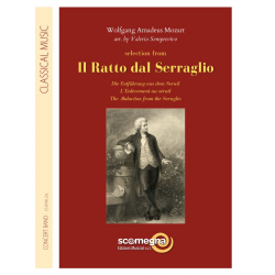 IL RATTO DAL SERRAGLIO -Wolfgang Amadeus Mozart / Arr.Valerio Semprevivo
