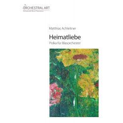 Heimatliebe -Matthias Achleitner
