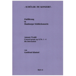 Concerti grossi op.8 Nr.1-4 Einführung -Antonio Vivaldi