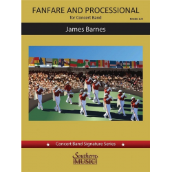 Fanfare and Processional -James Barnes