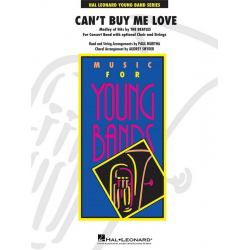 Can't Buy Me Love -Paul McCartney John Lennon & / Arr.Paul Murtha