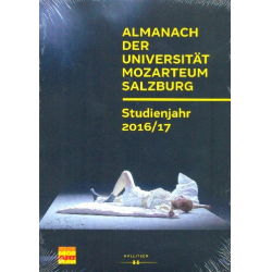 Almanach der Universität Mozarteum Salzburg Studienjahr 2016/2017