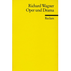 Richard Wagner Oper und Drama