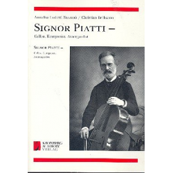 Signor Piatti - Cellist, Komponist, -Annalisa Barzanò