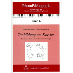 Tonbildung am Klavier Theorie und Praxis in russischer Klavierpädagogik -Svetlana Böll