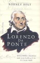 Lorenzo da Ponte Mozarts Librettist -Rodney Bolt