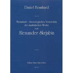 Thematisch-chronologisches Verzeichnis der musikalischen Werke von -Daniel Bosshard