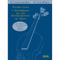 Estructura y Sonoridad de los Instrumentos de Arco -Conrado Cardus
