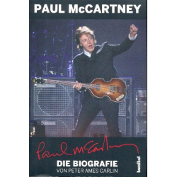 Paul McCartney Die Biographie -Peter Ames Carlin