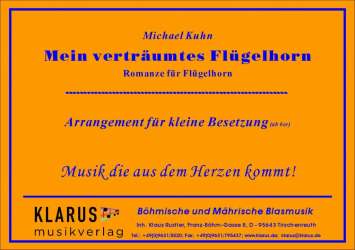 Mein verträumtes Flügelhorn - Romanze für Flügelhorn (kleine Besetzung) -Michael Kuhn