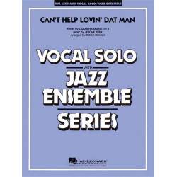 Can't Help Lovin' Dat Man ( Key: C,Dd, D ) -Jerome Kern / Arr.Roger Holmes