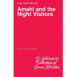 Amahl and the Night Visitors -Gian Carlo Menotti