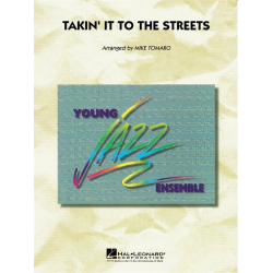 Takin' It To The Streets -Michael McDonald / Arr.Mike Tomaro
