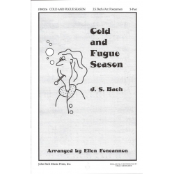 Cold and Fugue Season -Johann Sebastian Bach / Arr.Ellen Foncannon