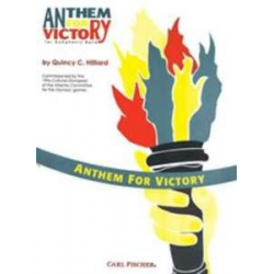 Anthem for Victory -Quincy C. Hilliard