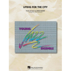 Living for the City -Stevie Wonder / Arr.John Wasson