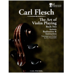 Flesch, Carl F. : Art of Violin Playing 2 (new edition) -Carl Flesch