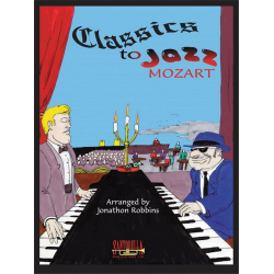 Classics to Jazz Mozart -Wolfgang Amadeus Mozart
