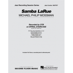 Samba Larue - Sextet -Michael Philip Mossman