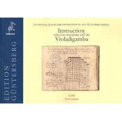 Instruction oder eine Anweisung auff der Viola da gamba -Anonymus