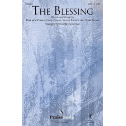 The Blessing (SATB) -Chris Brown / Arr.Heather Sorenson