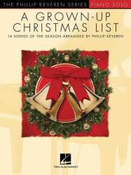A Grown-Up Christmas List - Phillip Keveren