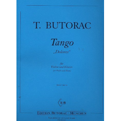 Tango Dolores für Violine und -Tomislav Butorac