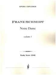 Notre Dame (in three volumes with German libretto) Opera -Franz Schmidt