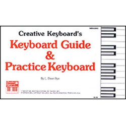 Keyboard Guide and Practice Keyboard -L. Dean Bye
