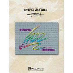 Livin La Vida Loca -Desmond Child / Arr.John Wasson