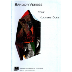 5 Klavierstücke -Sandor Veress