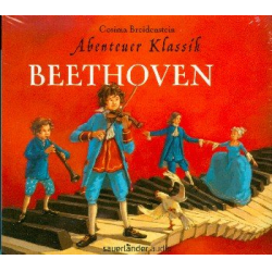 Abenteuer Klassik - Beethoven -Cosima Breidenstein